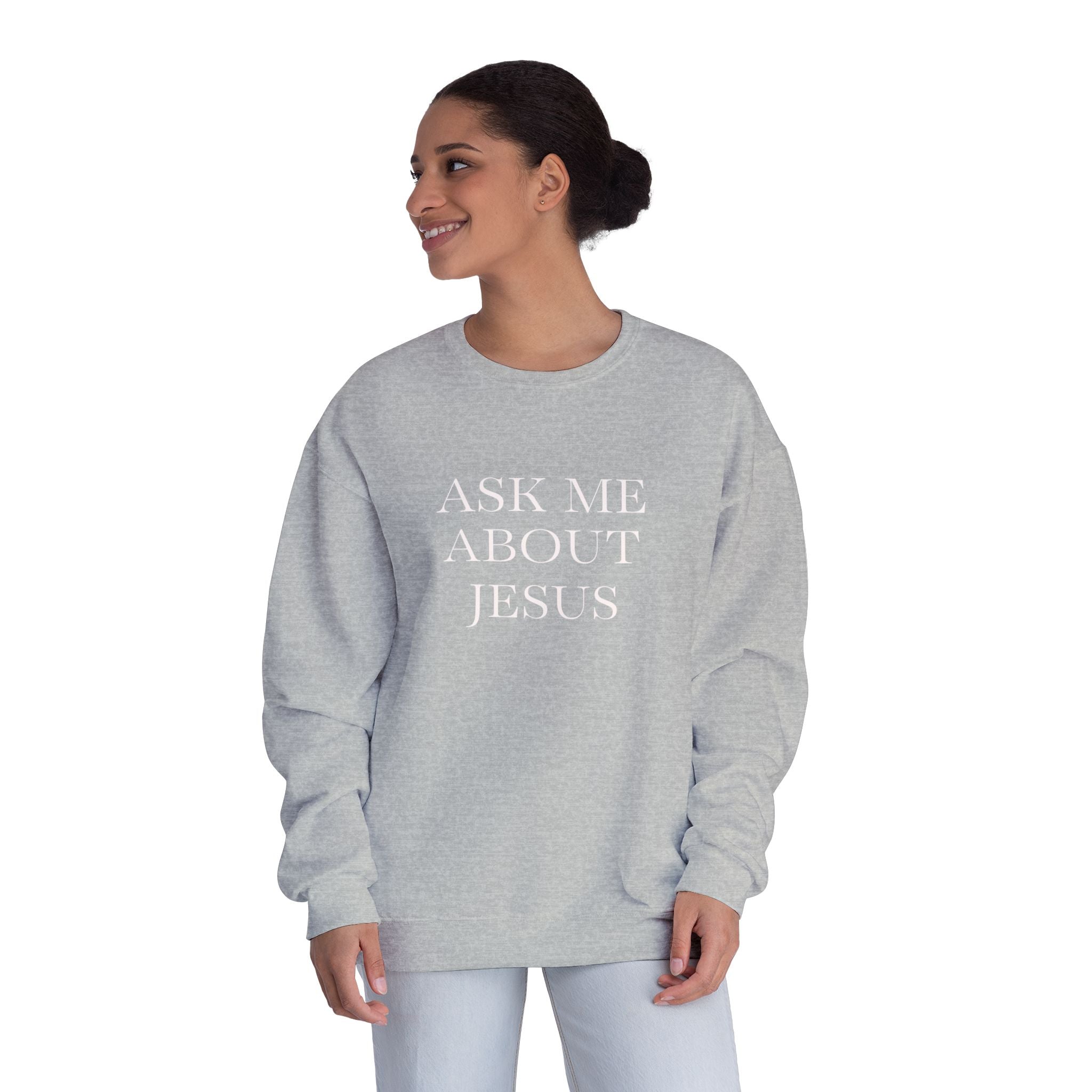 Ask Me About Jesus Sweatshirt — Start Conversations with Comfort