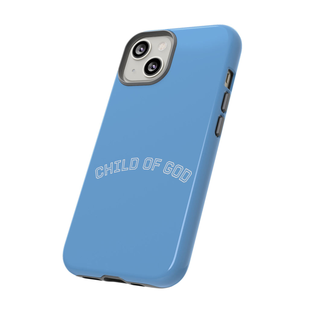 Child of God Tough Phone Case — Protective Christian iPhone Cover