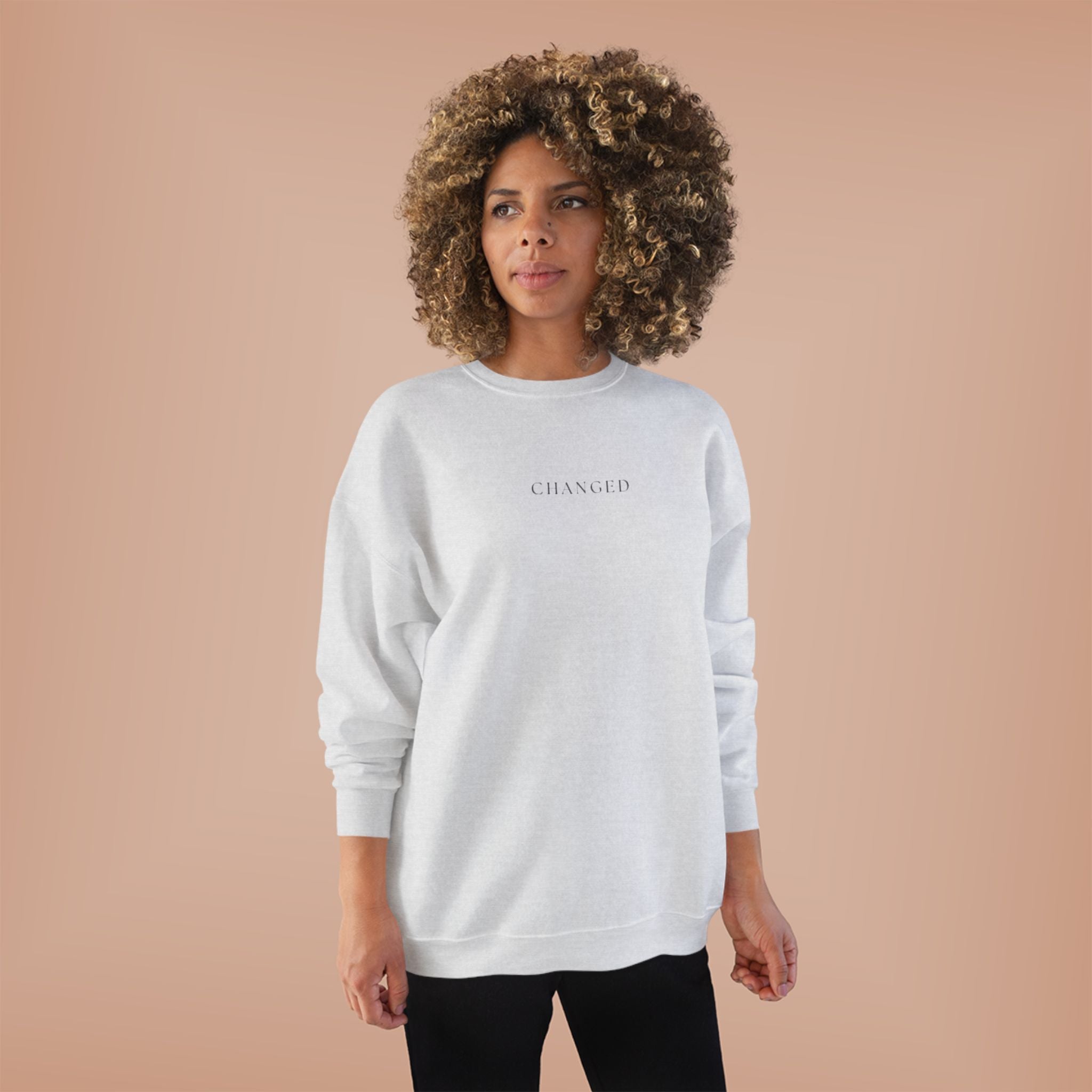 Minimal 'Changed' Crewneck Sweatshirt — Subtle Text Graphic, Eco-Friendly Comfort