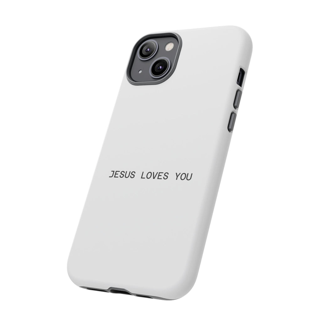 Jesus Loves You Tough Phone Case
