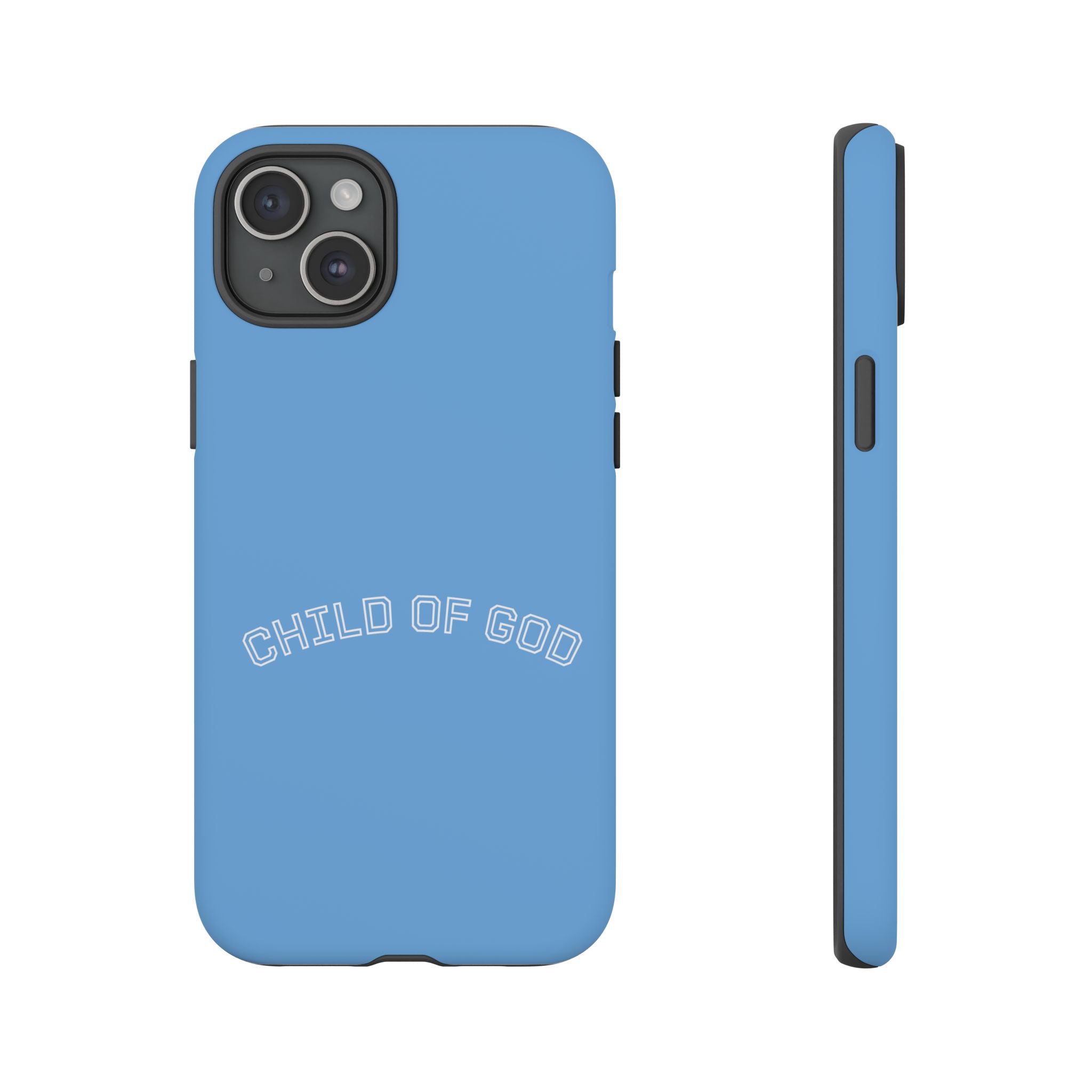 Child of God Tough Phone Case — Protective Christian iPhone Cover