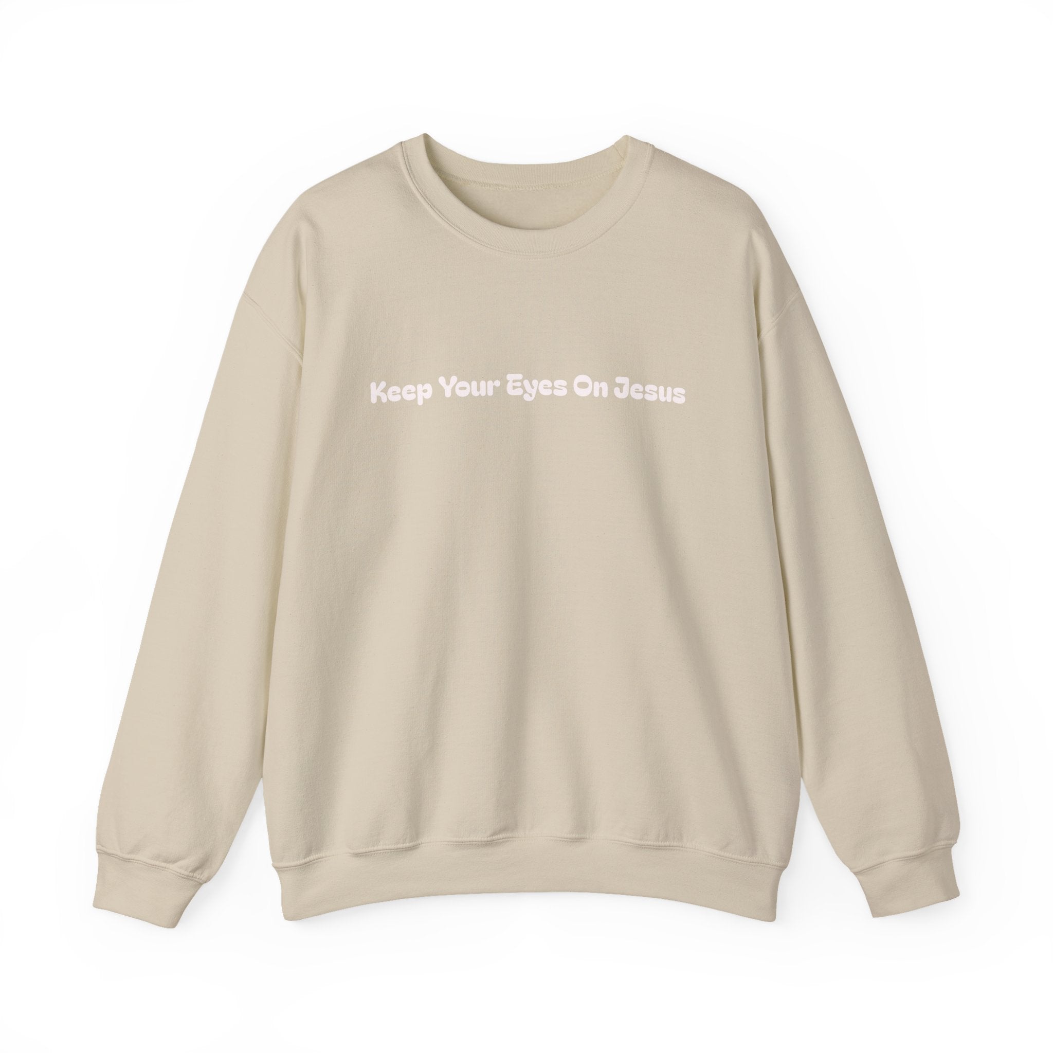 Keep Your Eyes On Jesus Crewneck — Focused in Faith