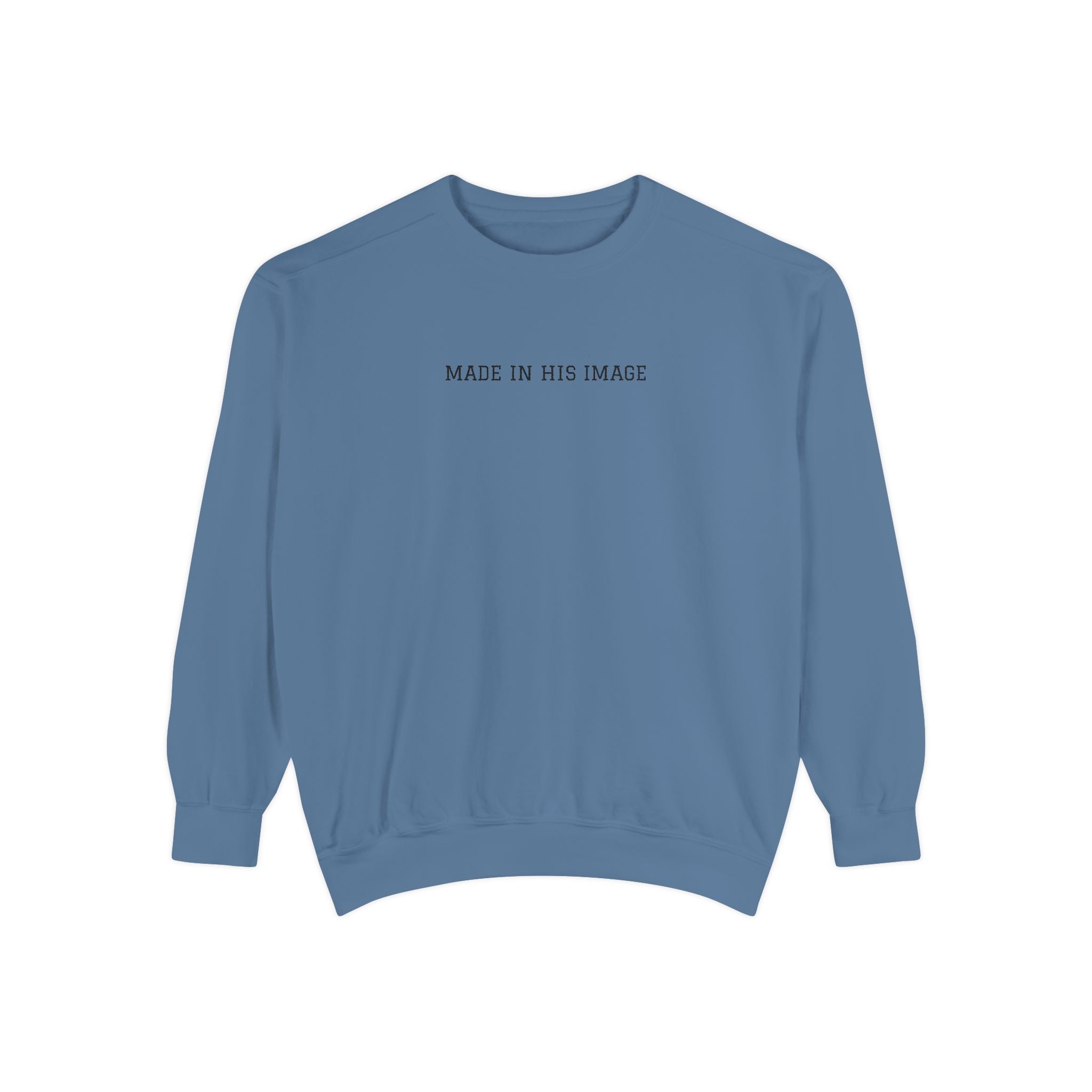 "Made in His Image" Christian Sweatshirt — Inspirational Religious Crewneck