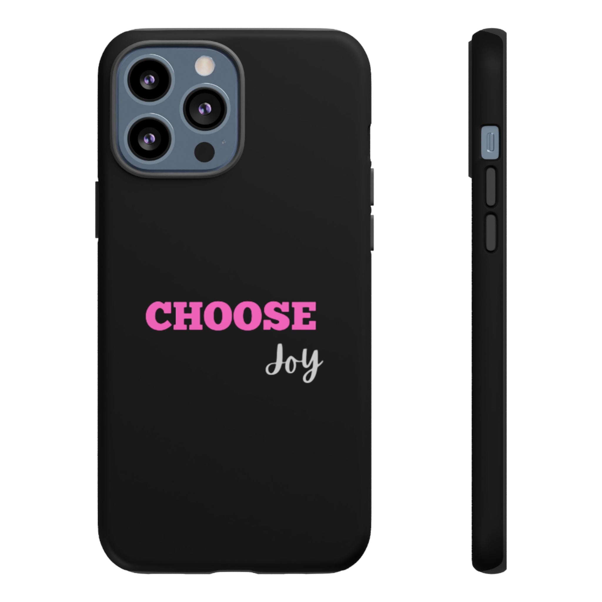 Choose Joy phone case | inspirational text iPhone case