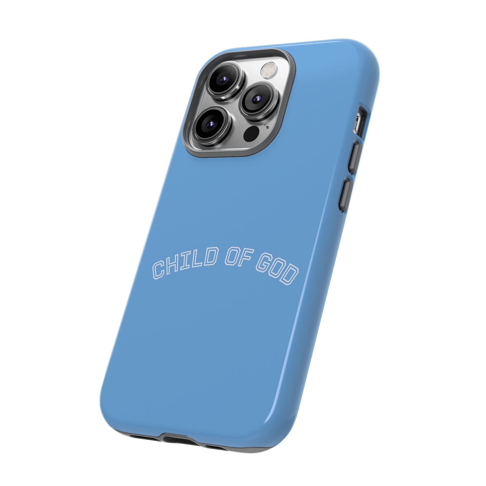 Child of God Tough Phone Case — Protective Christian iPhone Cover