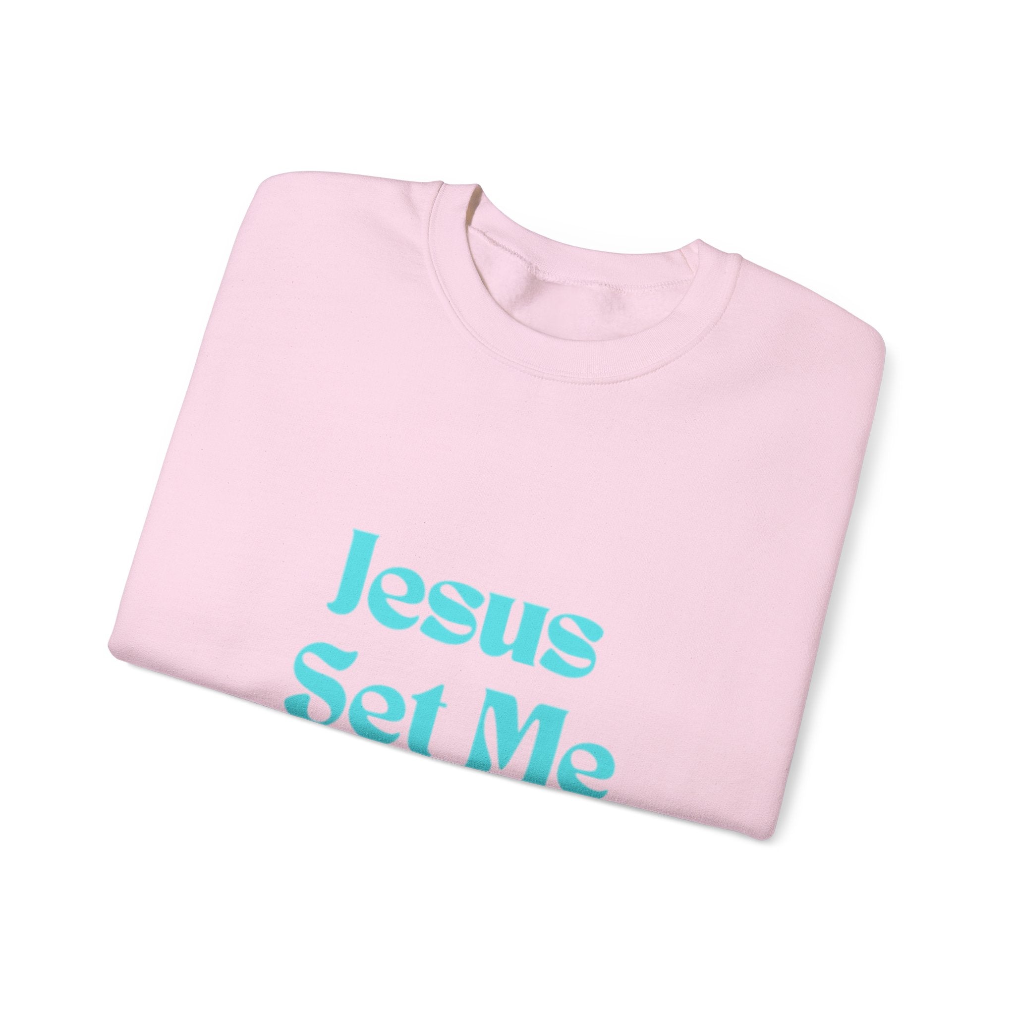 Jesus Set Me Free Sweatshirt - Christian Faith Crewneck