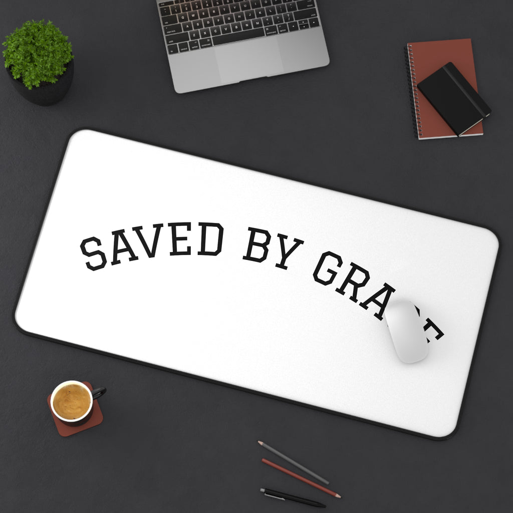 Saved By Grace Desk Mat — Christian Inspirational Desk Pad