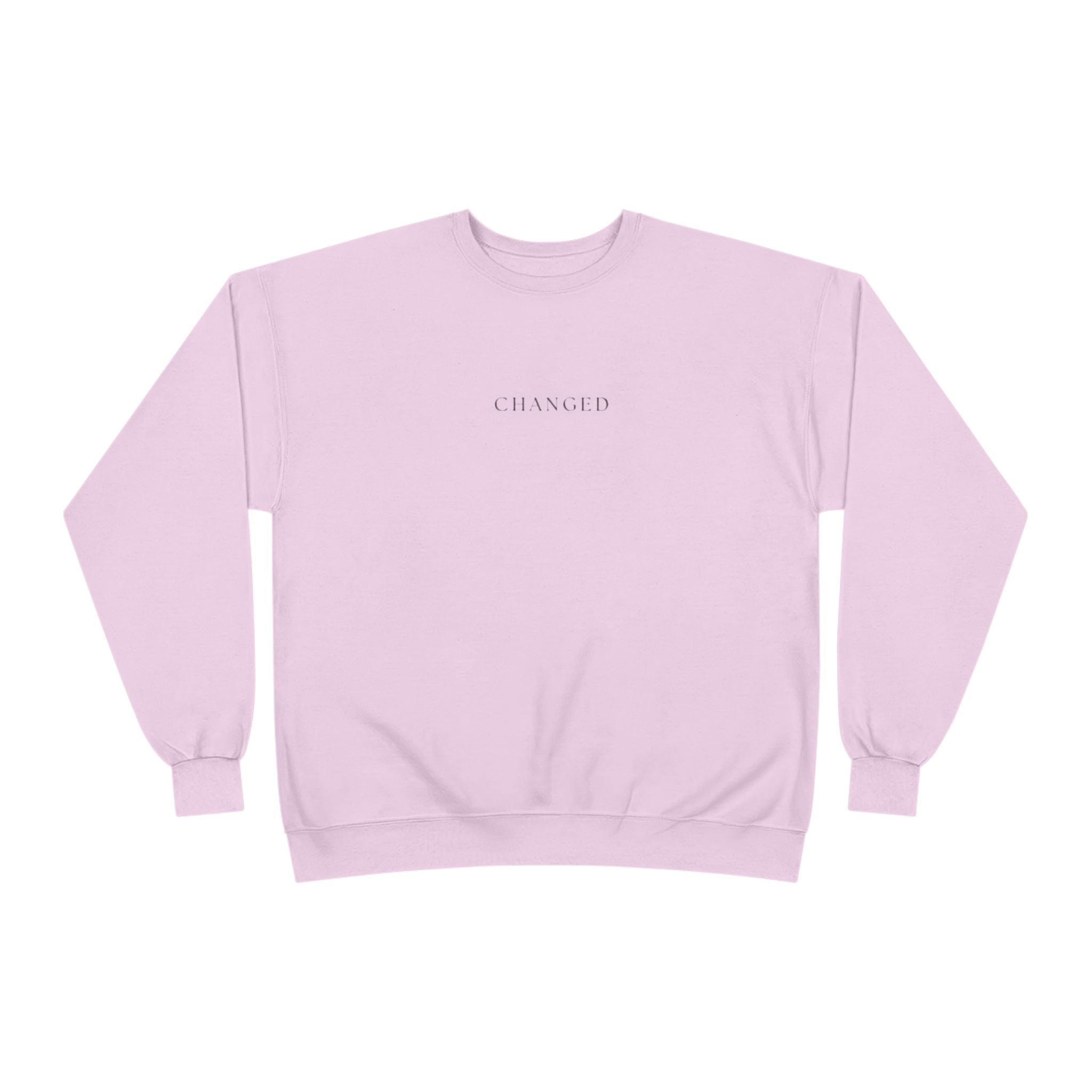 Minimal 'Changed' Crewneck Sweatshirt — Subtle Text Graphic, Eco-Friendly Comfort