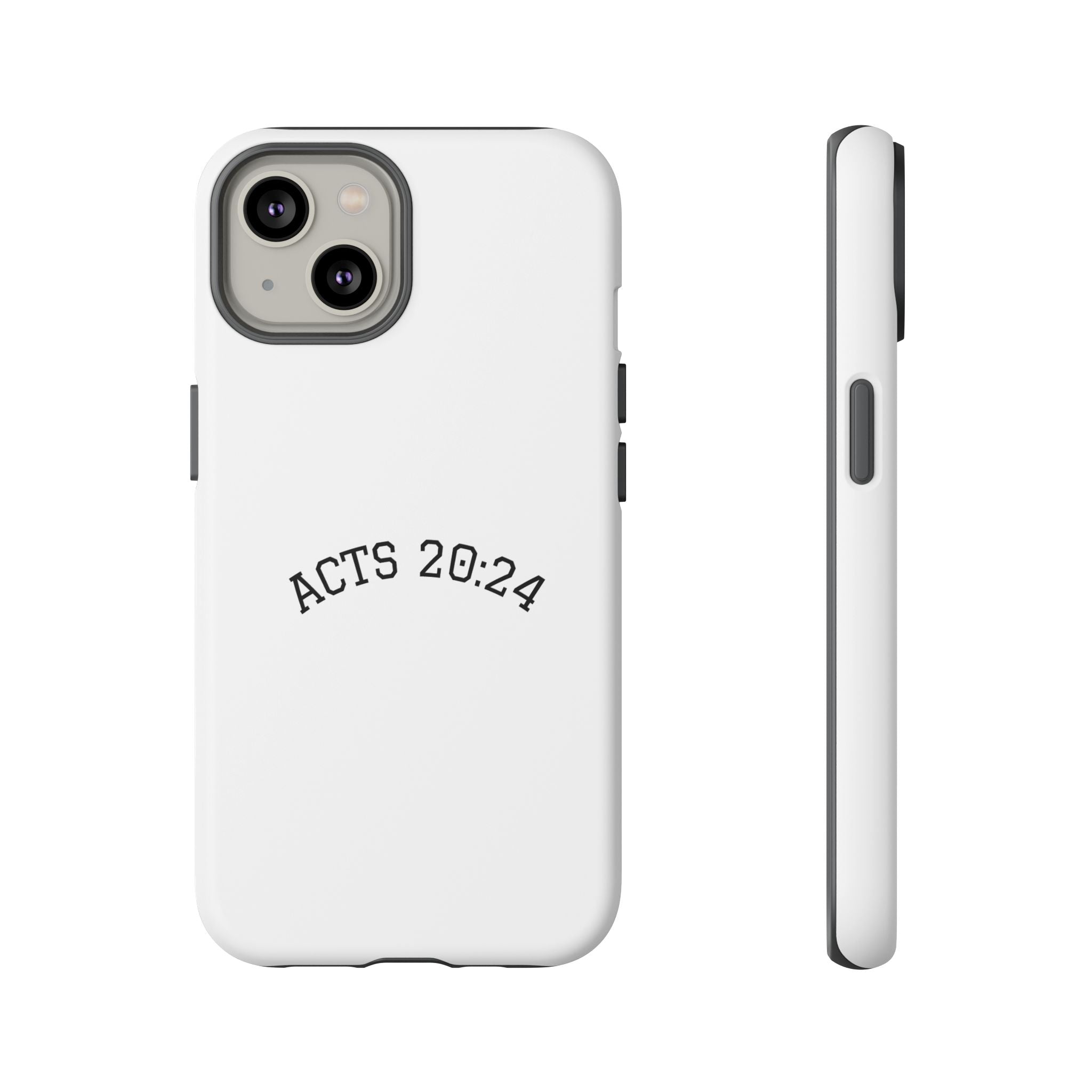 Acts 20:24 Phone Case — Minimal Christian Scripture Tough Case