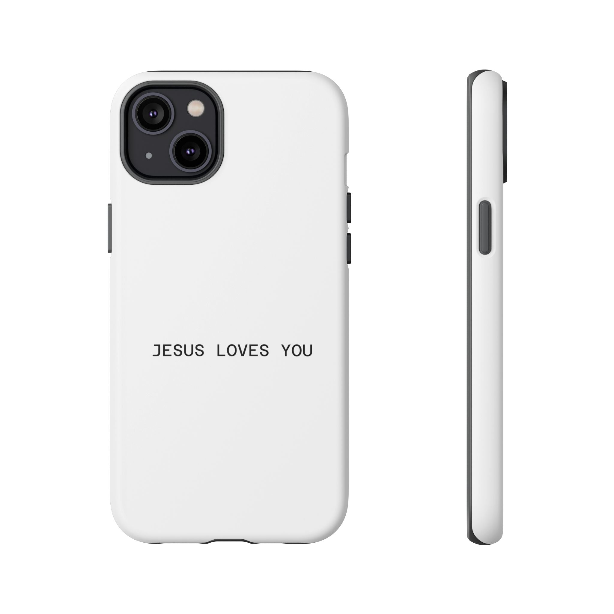 Jesus Loves You Tough Phone Case
