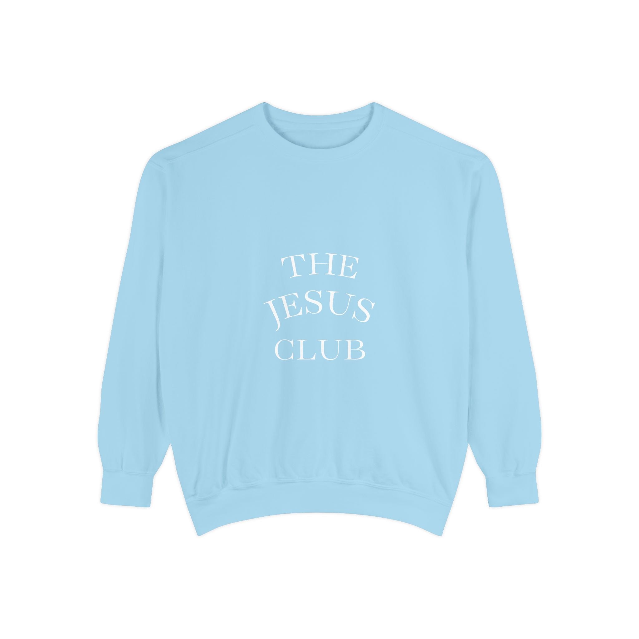 The Jesus Club Sweatshirt  Christian Faith Graphic Crewneck