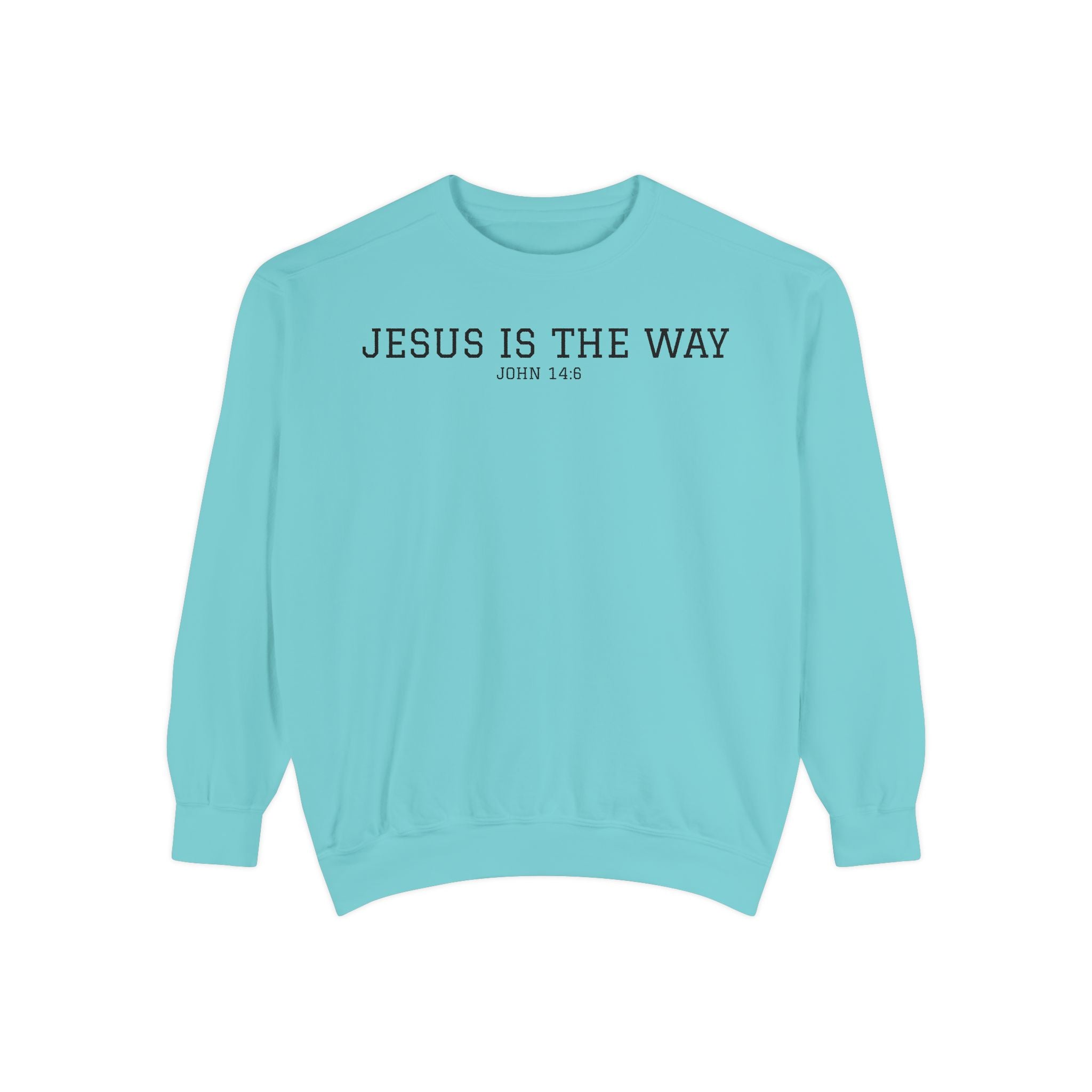Jesus Is The Way Sweatshirt — Faith-Based Crewneck (John 14:6)