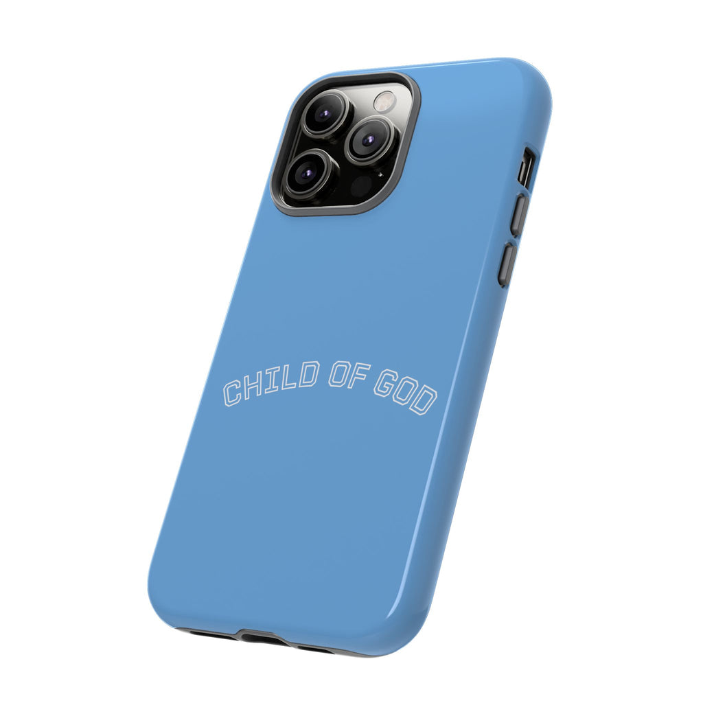 Child of God Tough Phone Case — Protective Christian iPhone Cover