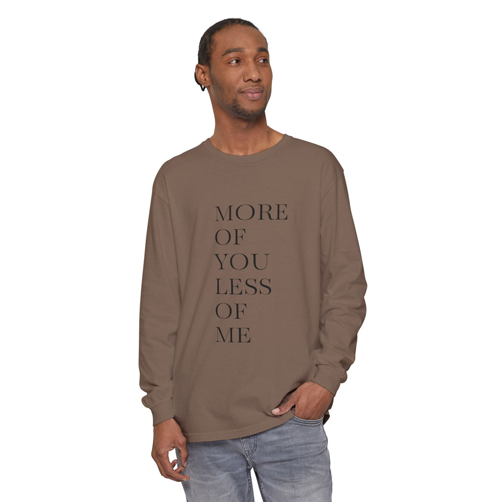 More of You, Less of Me Typography Tee