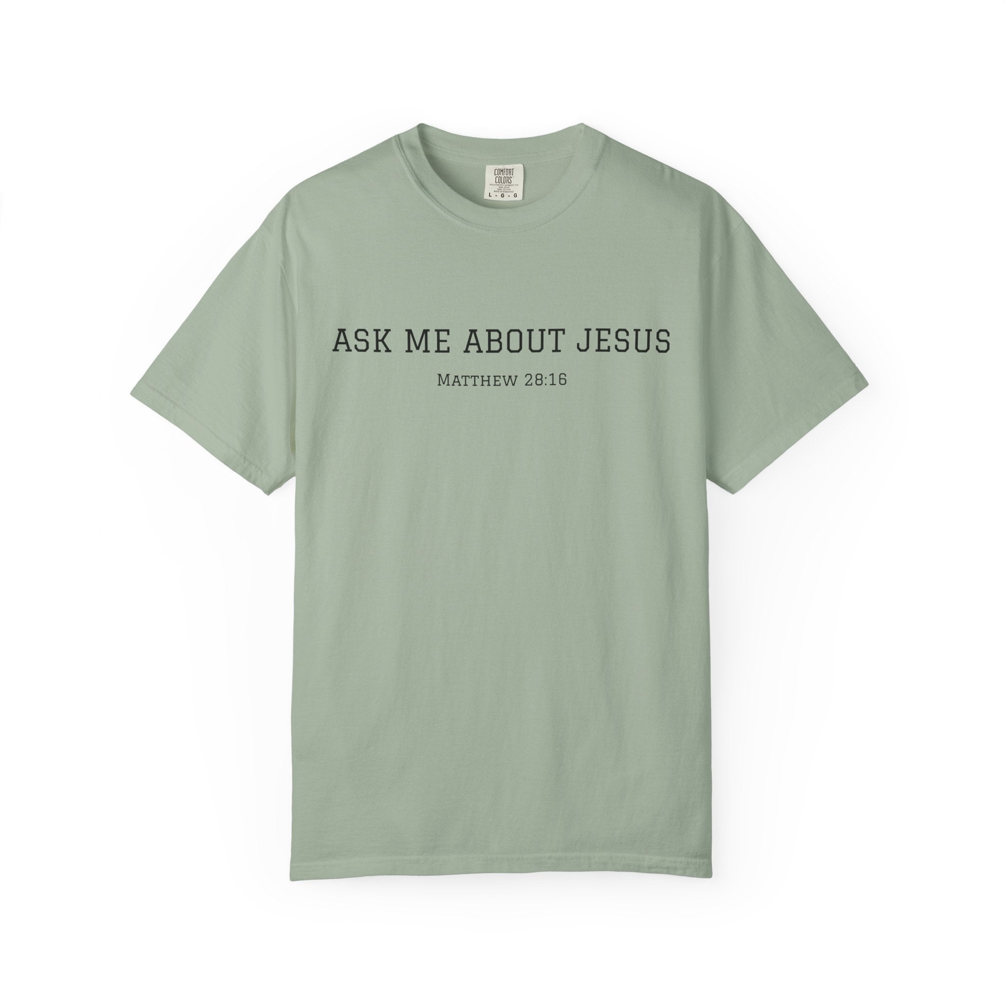 Ask Me About Jesus T-Shirt — Christian Faith Tee