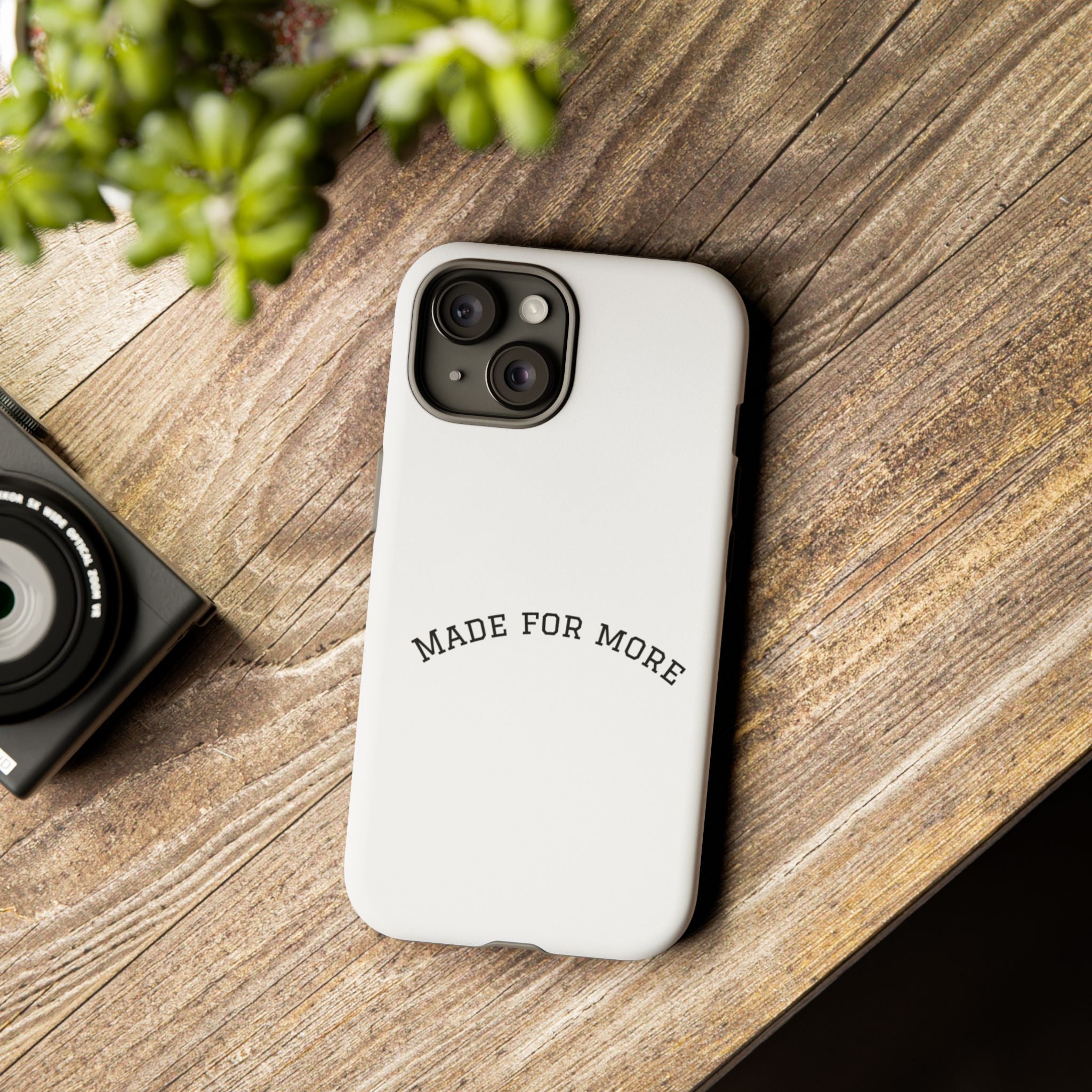 Made For More Tough Phone Case — Minimal Motivational Protective Cover