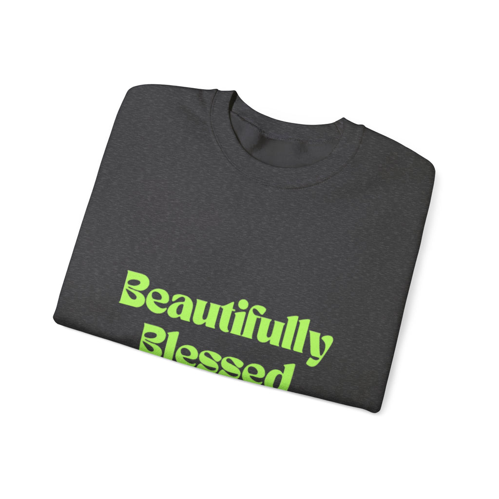 Beautifully Blessed sweatshirt | Inspirational Typography, Neon Green Text