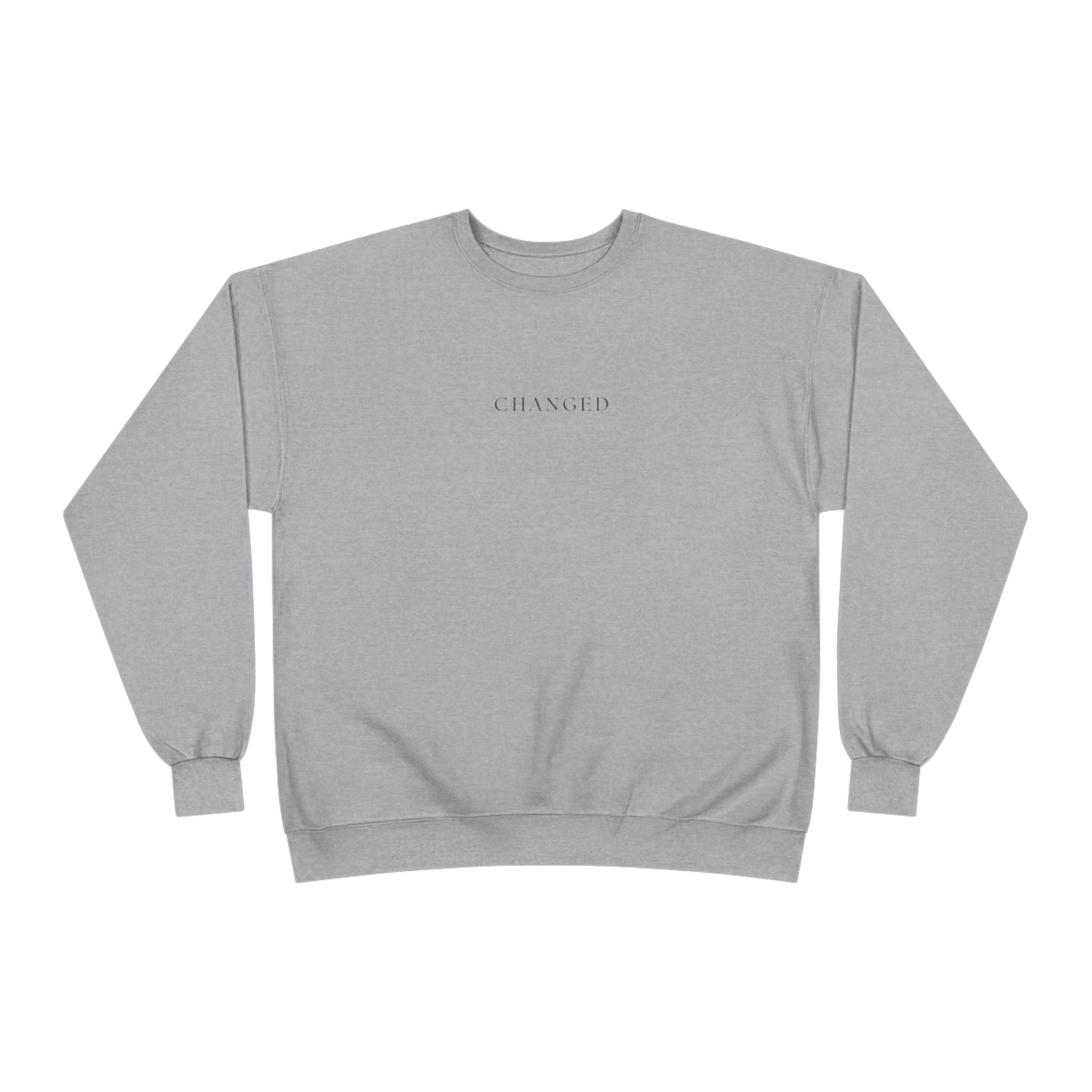 Minimal 'Changed' Crewneck Sweatshirt — Subtle Text Graphic, Eco-Friendly Comfort