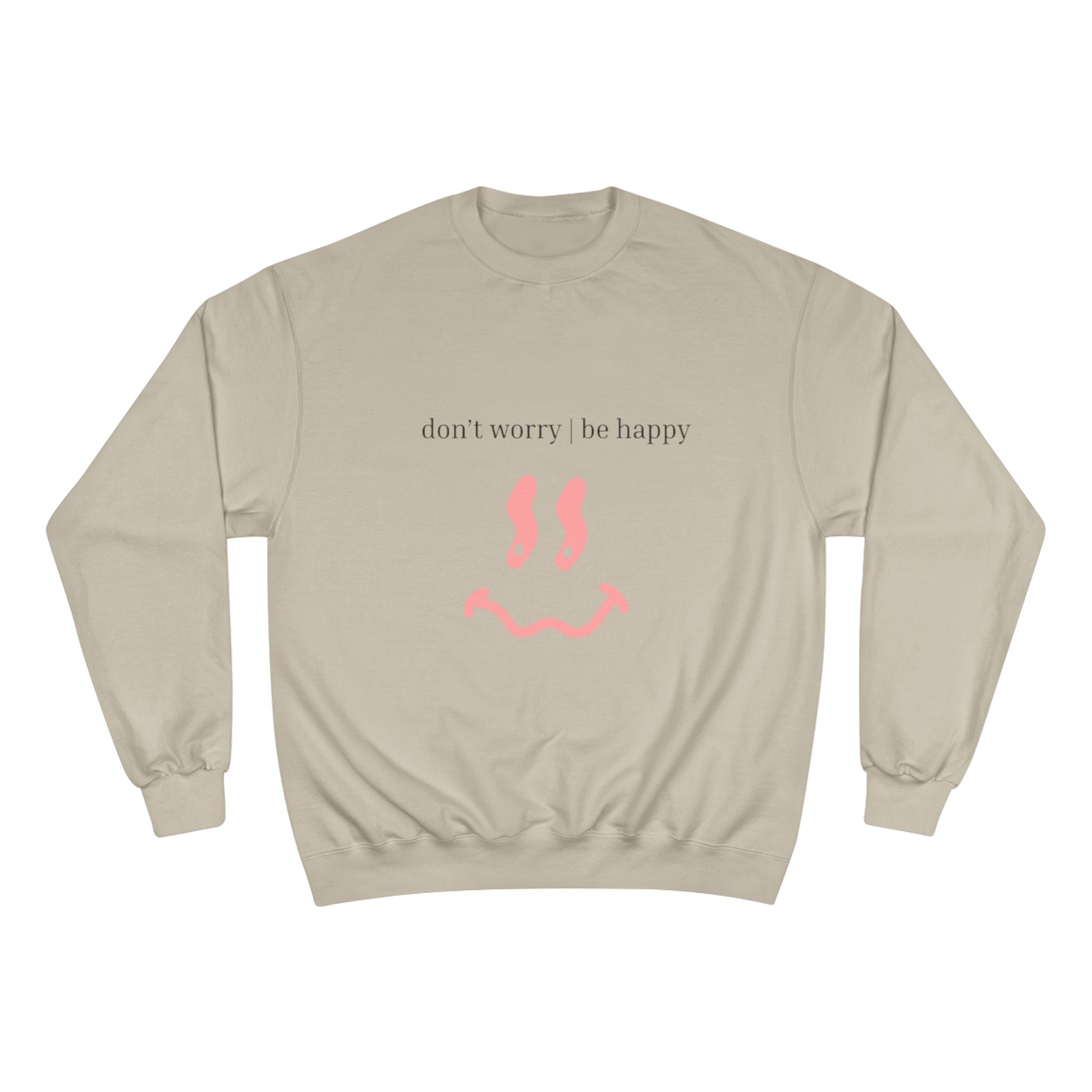 Happy Face Sweatshirt — “don’t worry, be happy” Positive Graphic Crewneck
