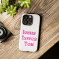 Jesus Loves You Phone Case — Pink Retro Christian Phone Cover