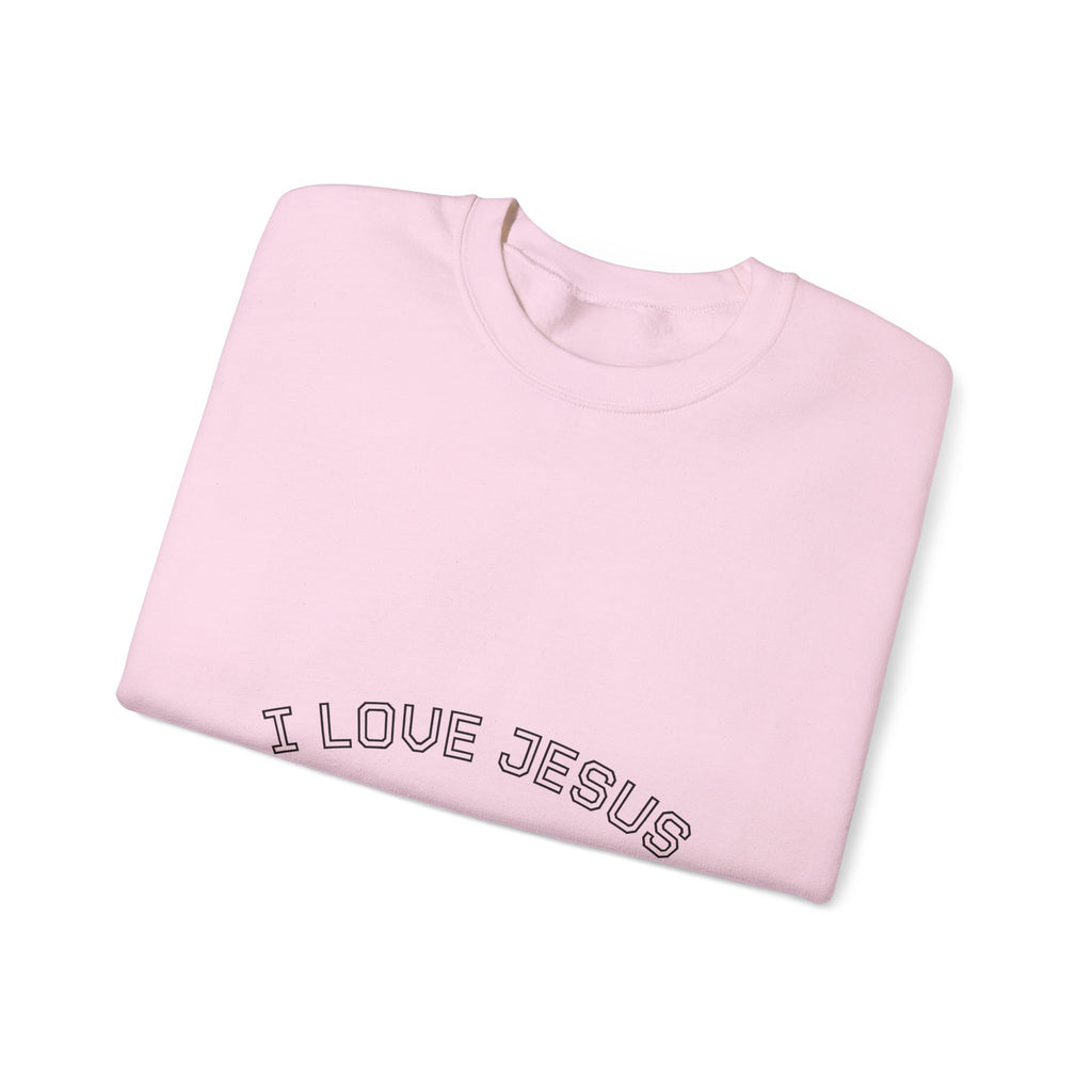 Crewneck Sweatshirt — "I Love Jesus" Minimalist Faith Pullover