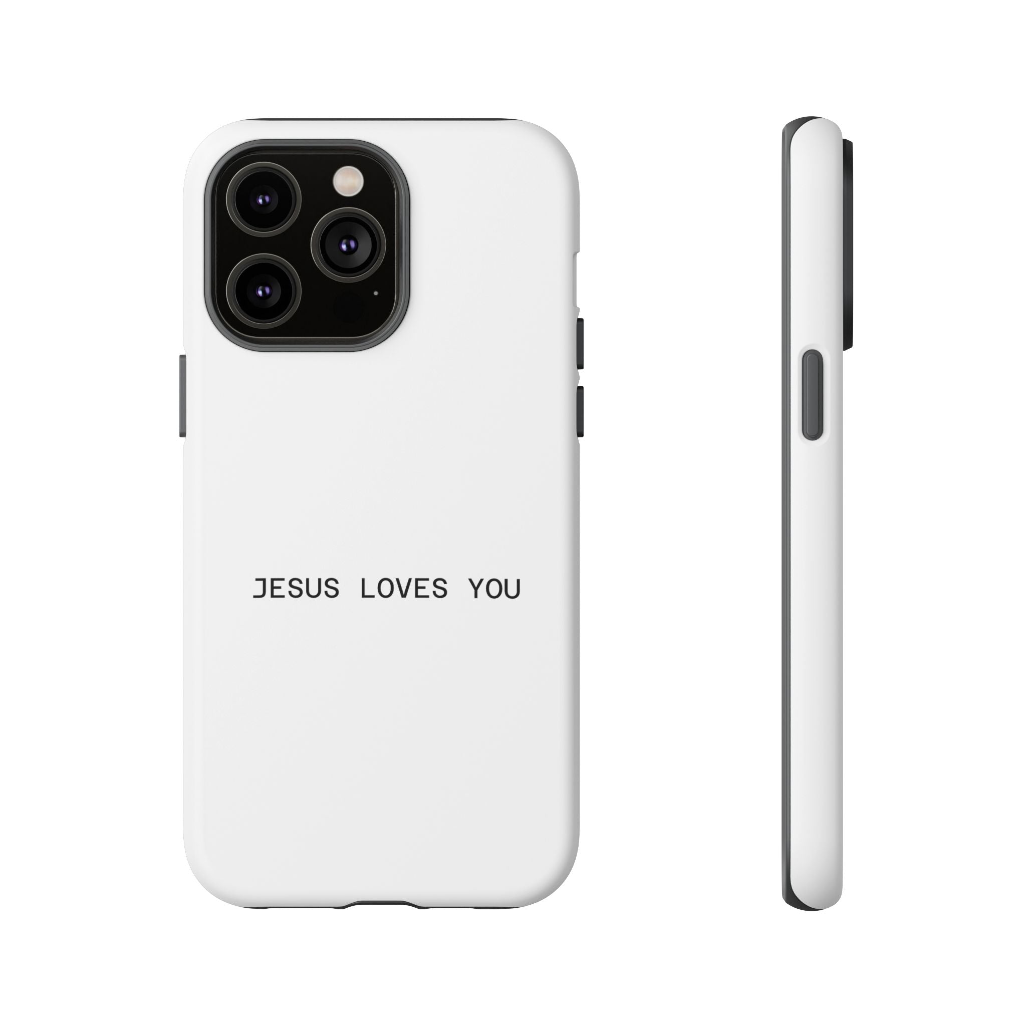 Jesus Loves You Tough Phone Case