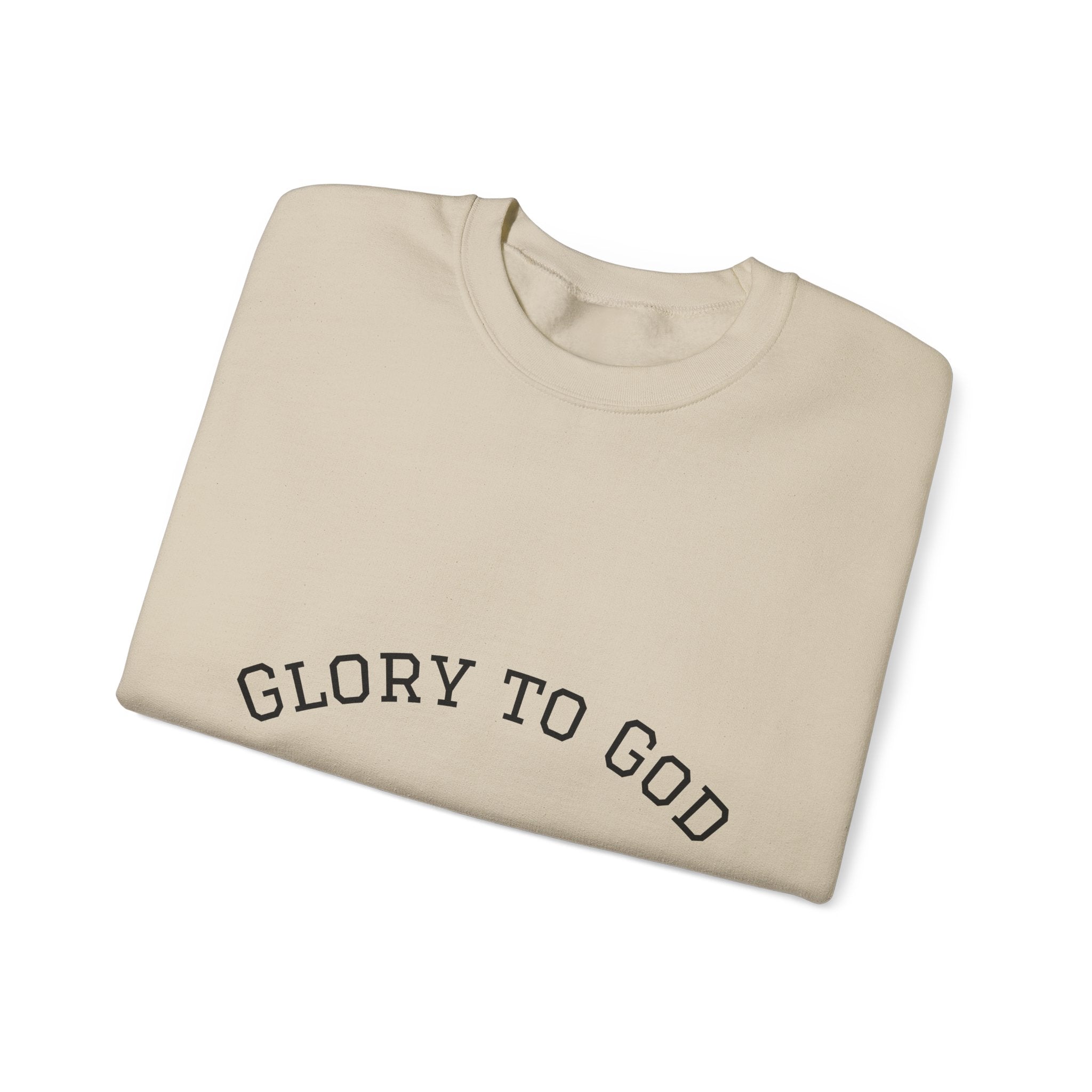 Glory To God Crewneck Sweatshirt