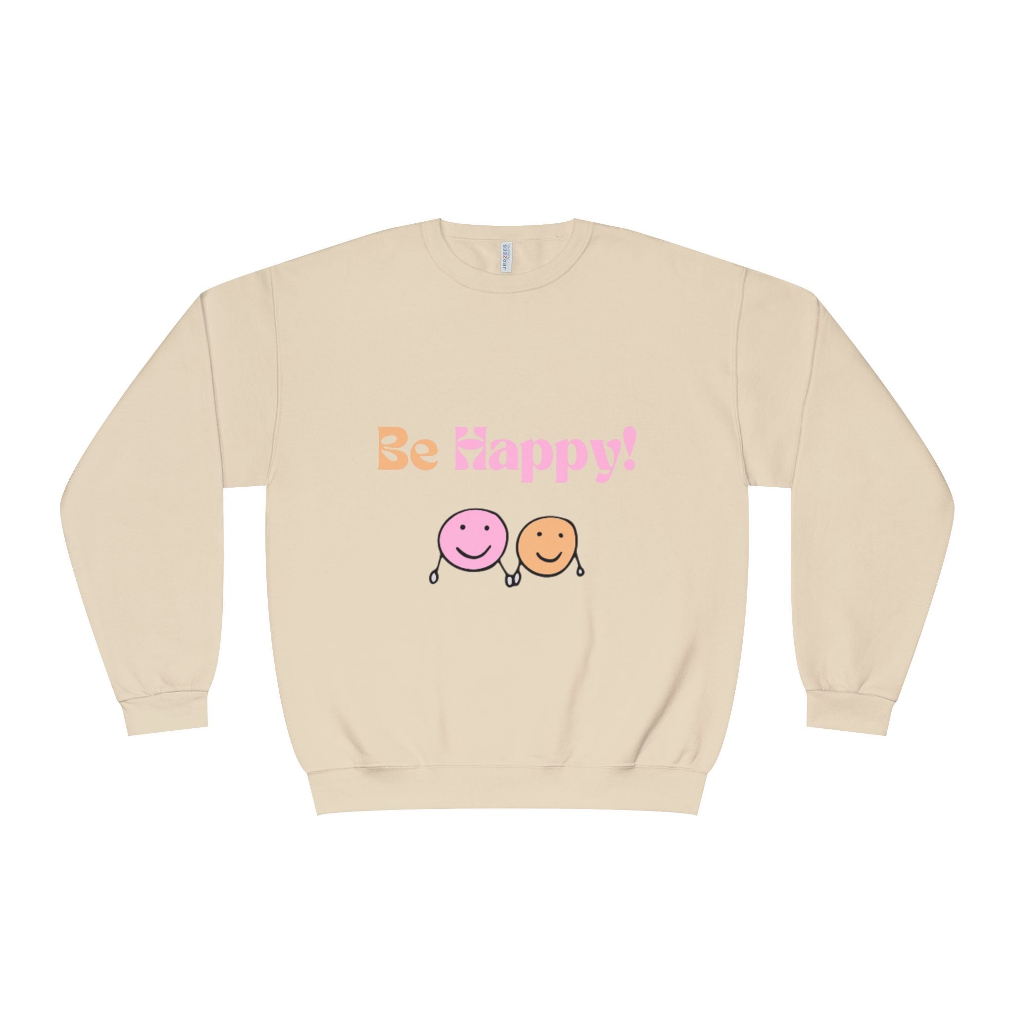 Be Happy! Smiley Crewneck Sweatshirt — Positive Graphic Sweatshirt