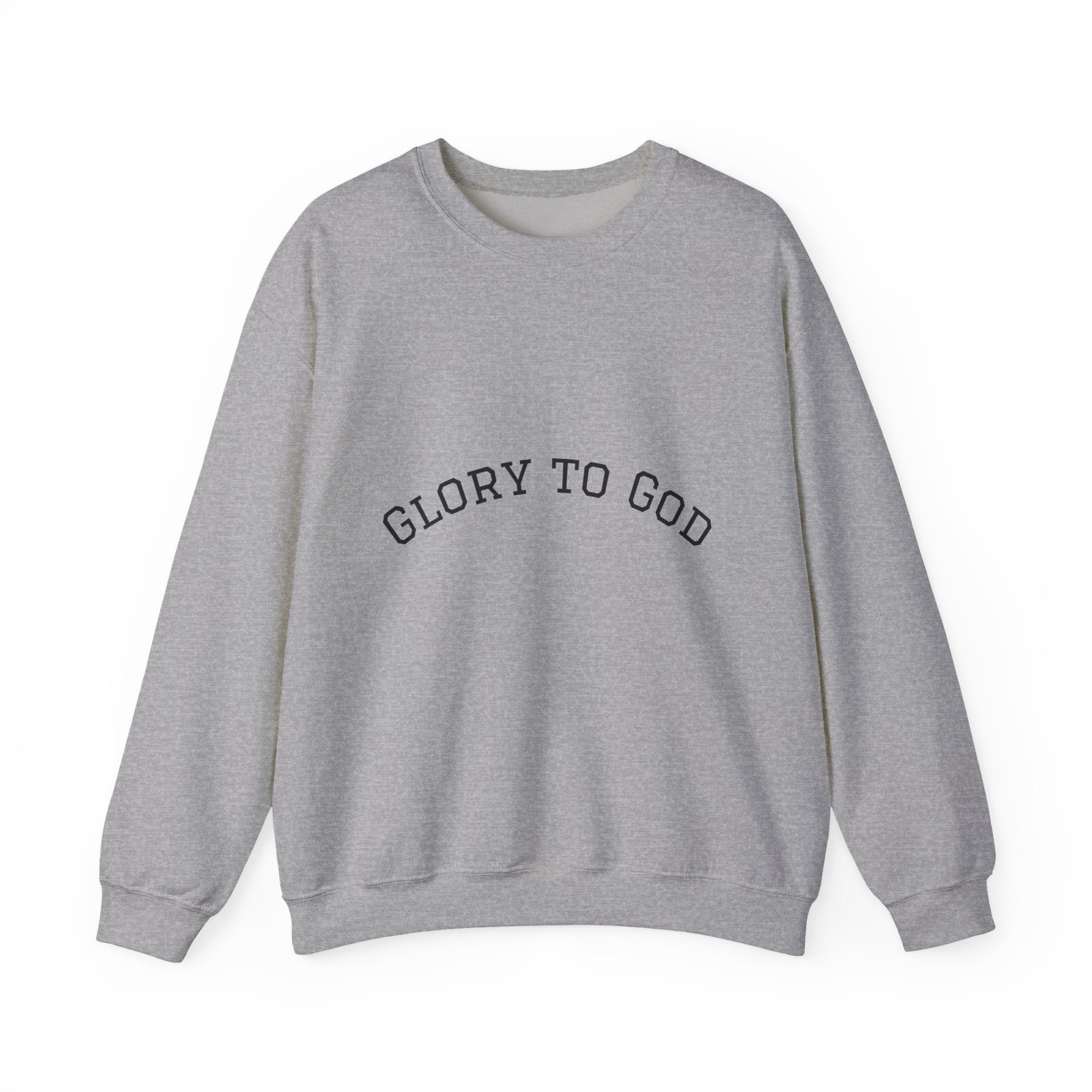 Glory To God Crewneck Sweatshirt