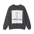 Child of God Sweatshirt — Christian Crewneck Pullover