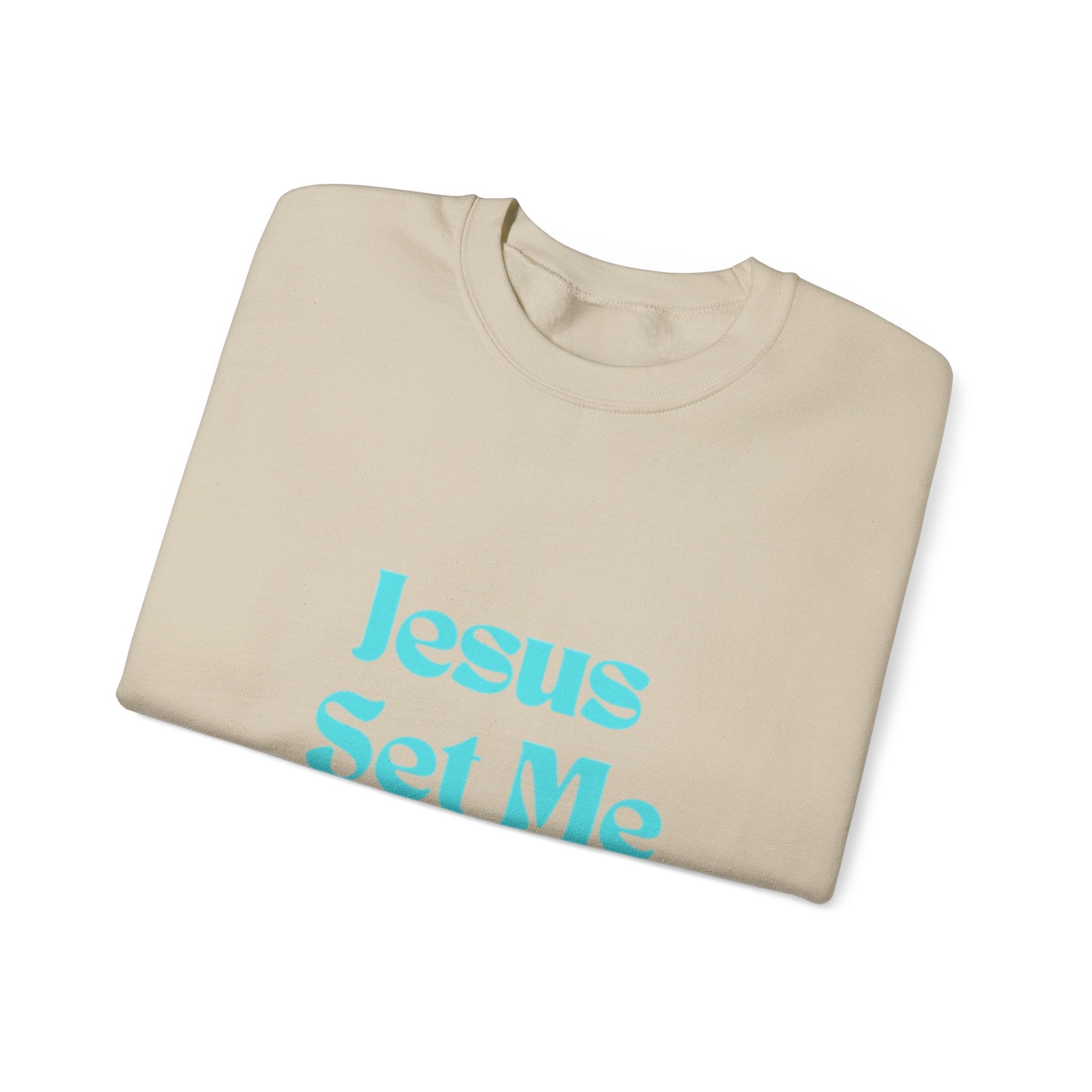 Jesus Set Me Free Sweatshirt - Christian Faith Crewneck