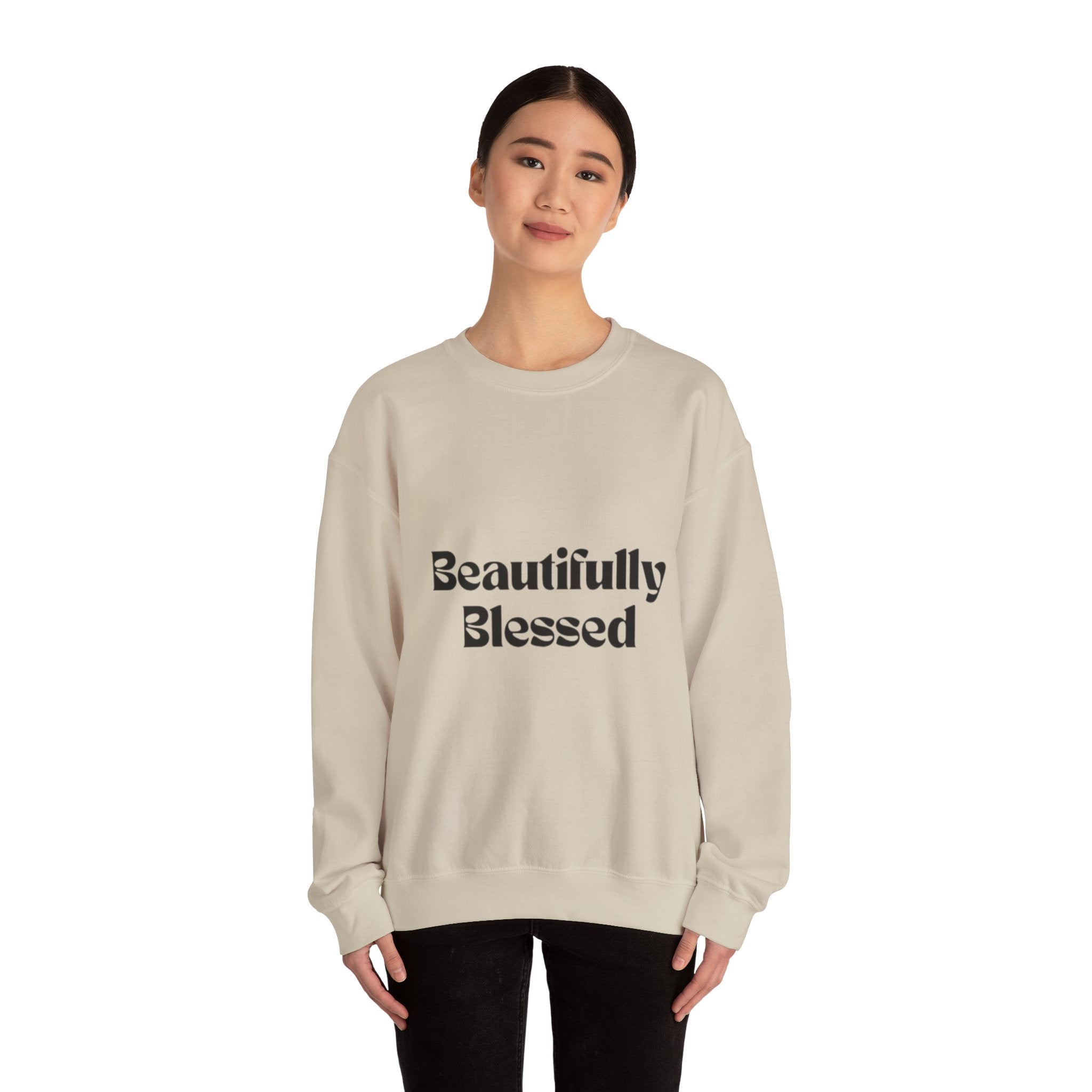 Beautifully Blessed Sweatshirt — Inspirational Crewneck for Women & Men