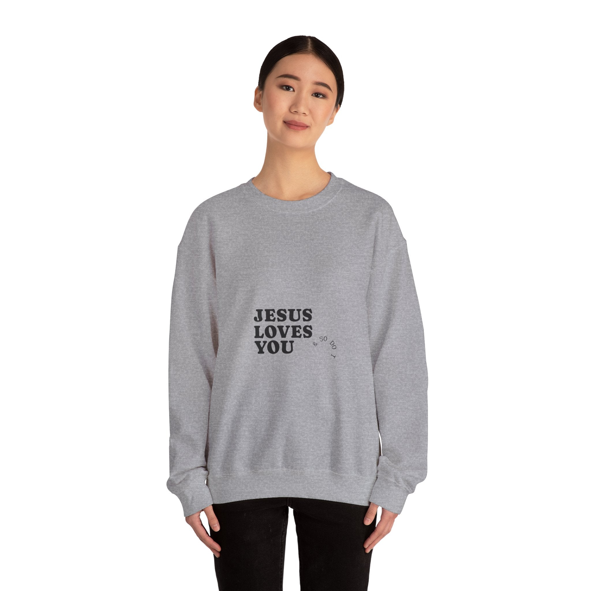 Jesus Loves You Crewneck Sweatshirt — Minimal Christian Faith Pullover