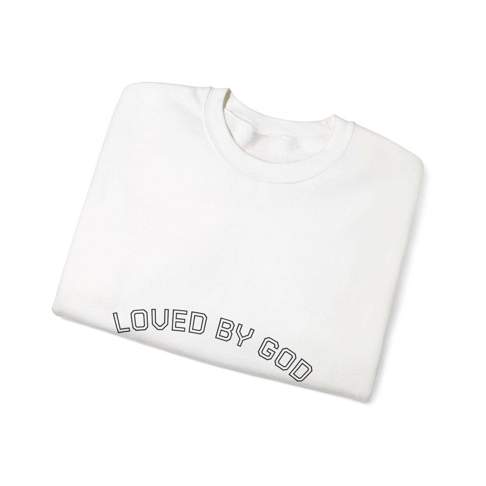 Loved By God Crewneck Sweatshirt — Faith-Inspired White Pullover