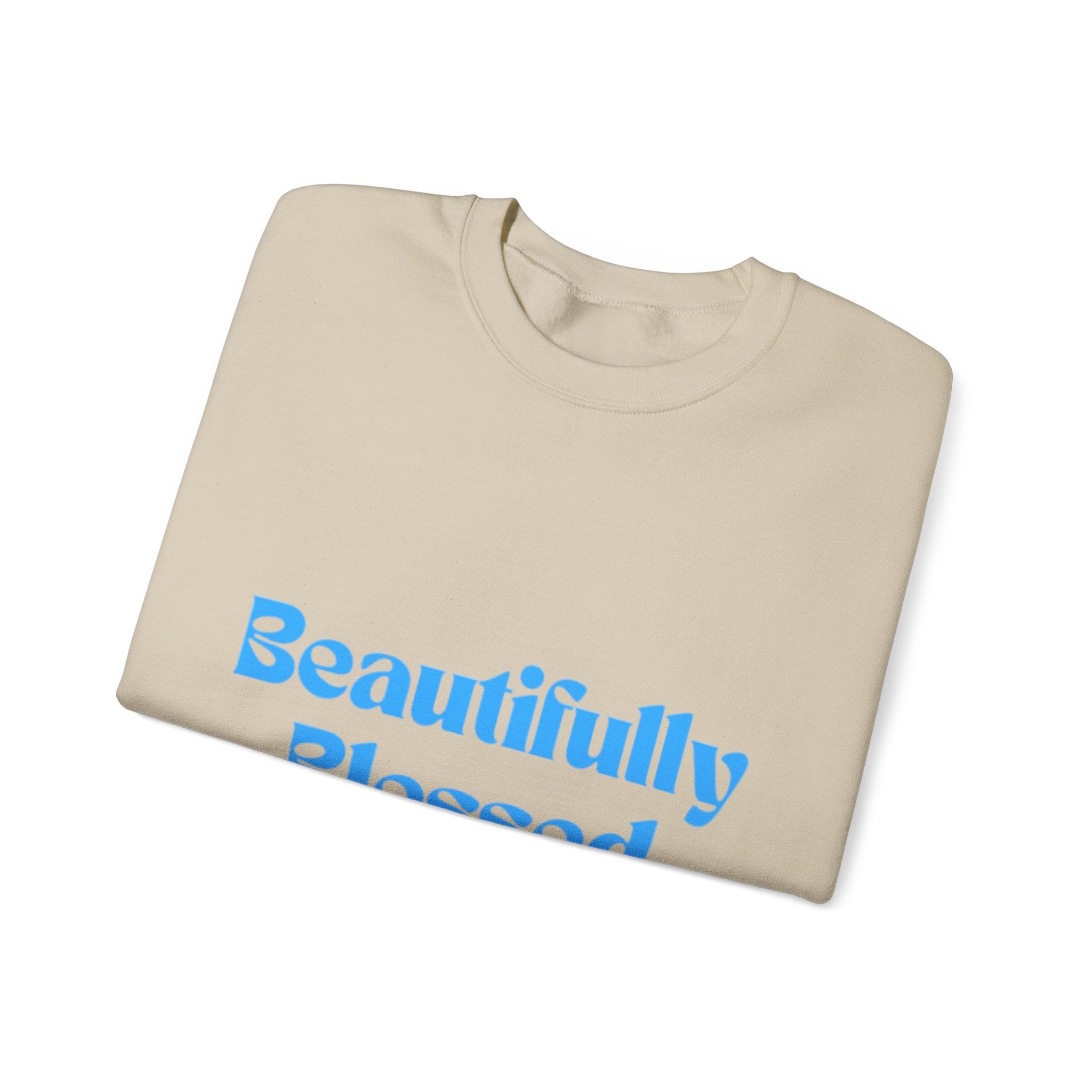 Beautifully Blessed Crewneck Sweatshirt | Inspirational Script, Light Blue Text