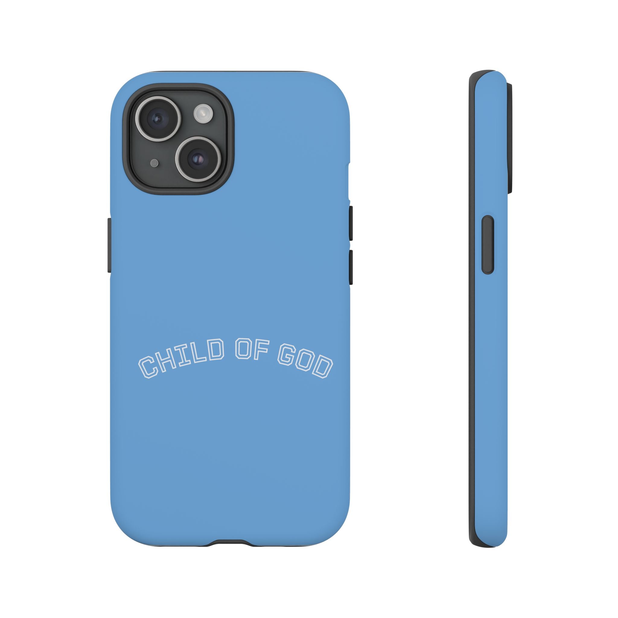 Child of God Tough Phone Case — Protective Christian iPhone Cover