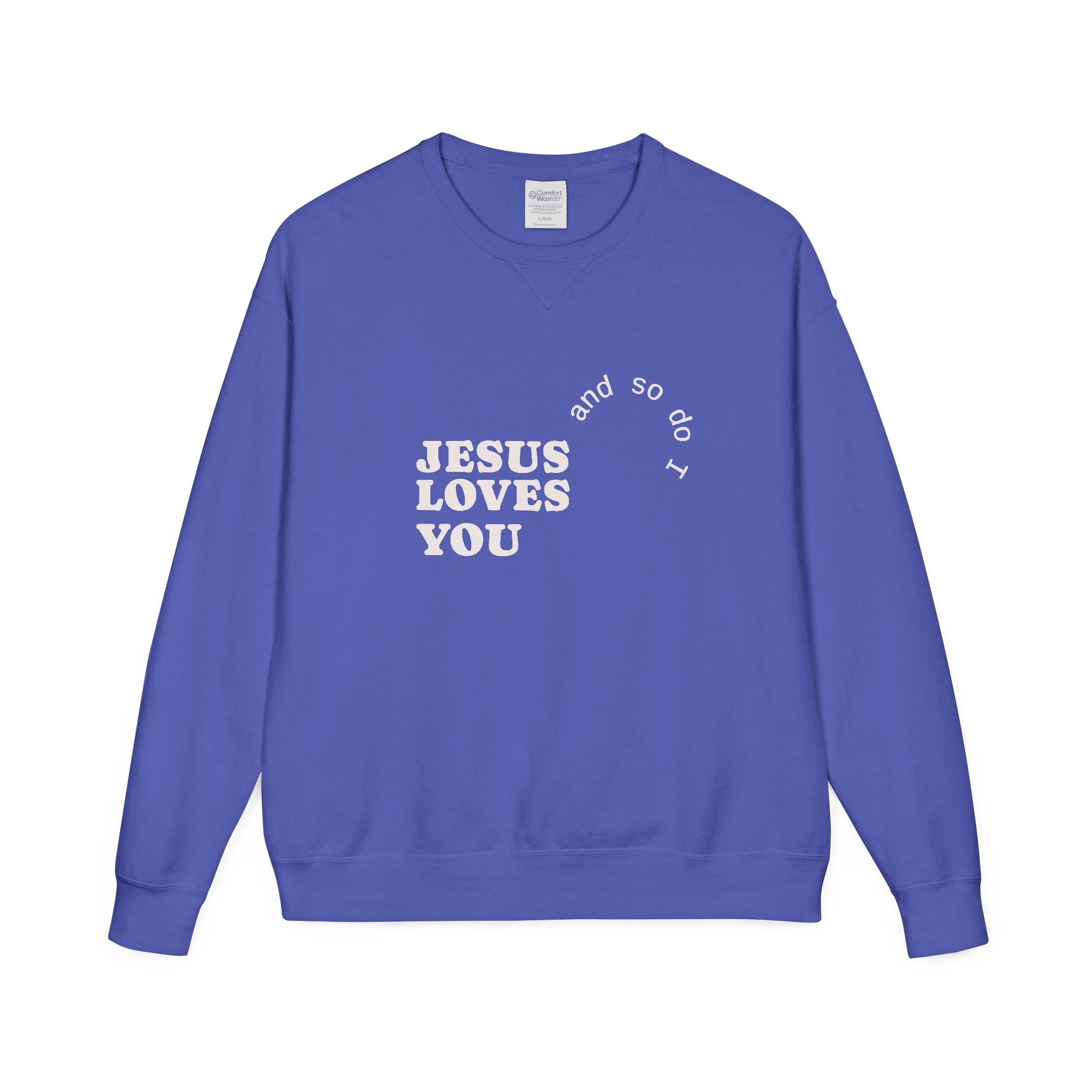 Jesus Loves You Crewneck — Warm, Meaningful Comfort