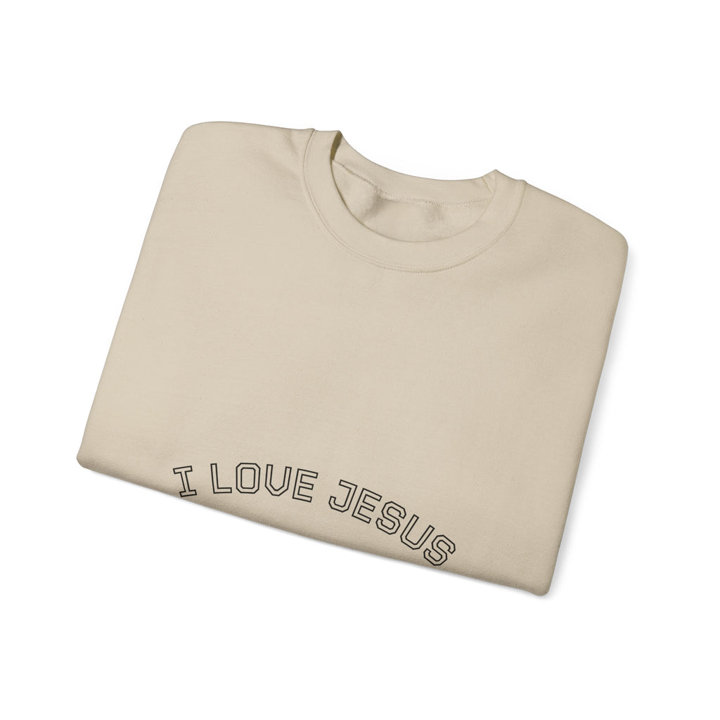 Crewneck Sweatshirt — "I Love Jesus" Minimalist Faith Pullover