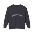 Saved by Grace Sweatshirt Christian Faith Crewneck