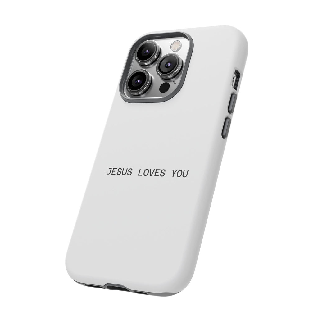 Jesus Loves You Tough Phone Case