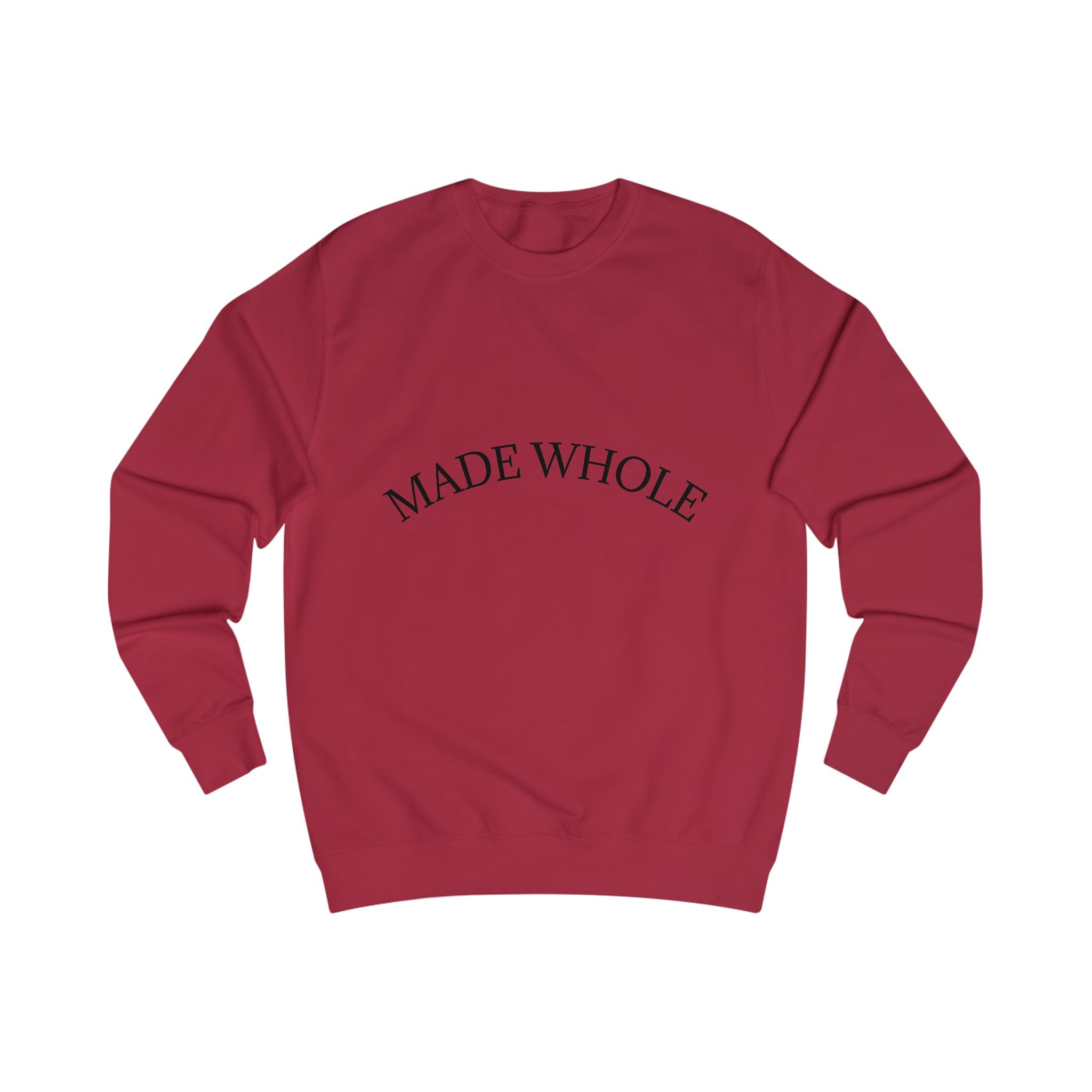 Made Whole Sweatshirt Minimal Inspirational Crewneck