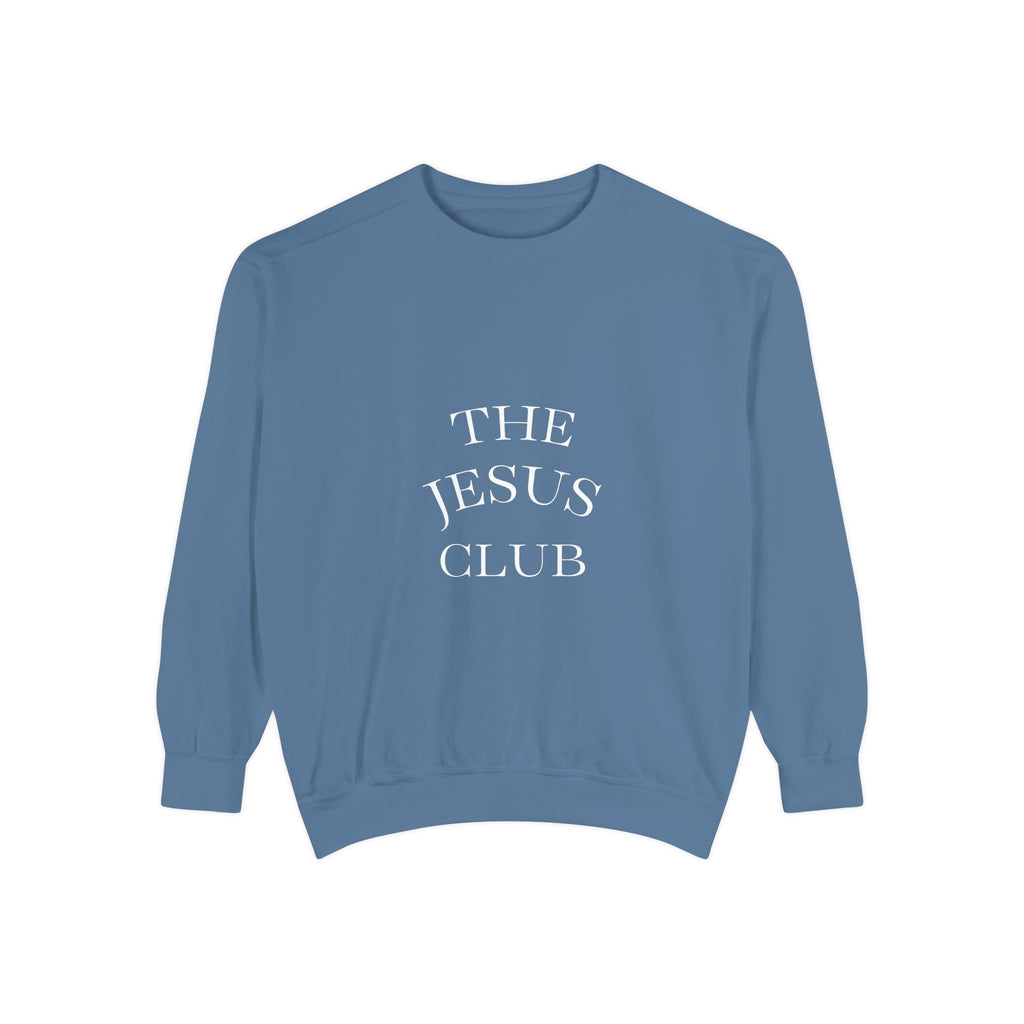 The Jesus Club Sweatshirt  Christian Faith Graphic Crewneck