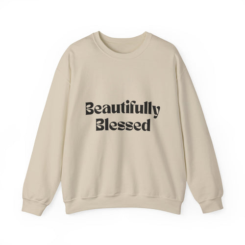 Beautifully Blessed Sweatshirt | Script Faith Typography