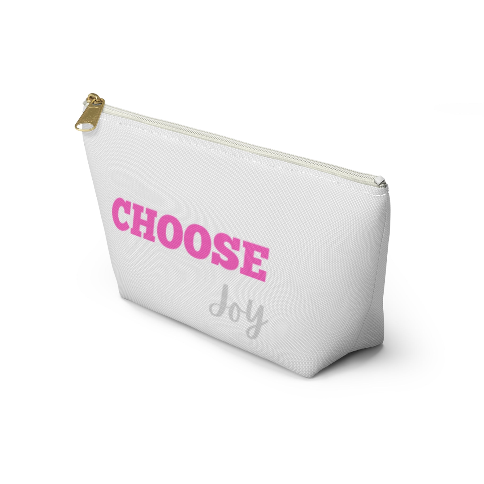 Choose Joy accessory pouch | motivational zipper pouch, T-bottom