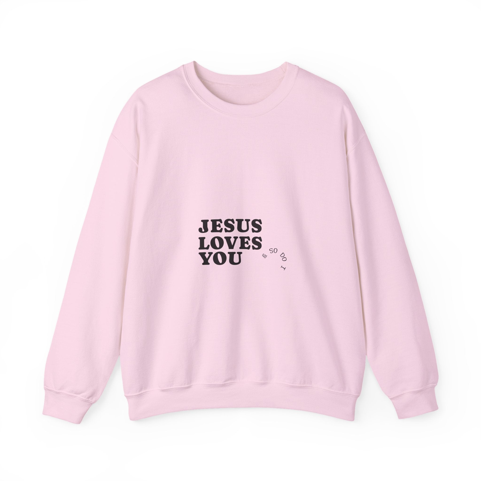 Jesus Loves You Crewneck Sweatshirt — Minimal Christian Faith Pullover