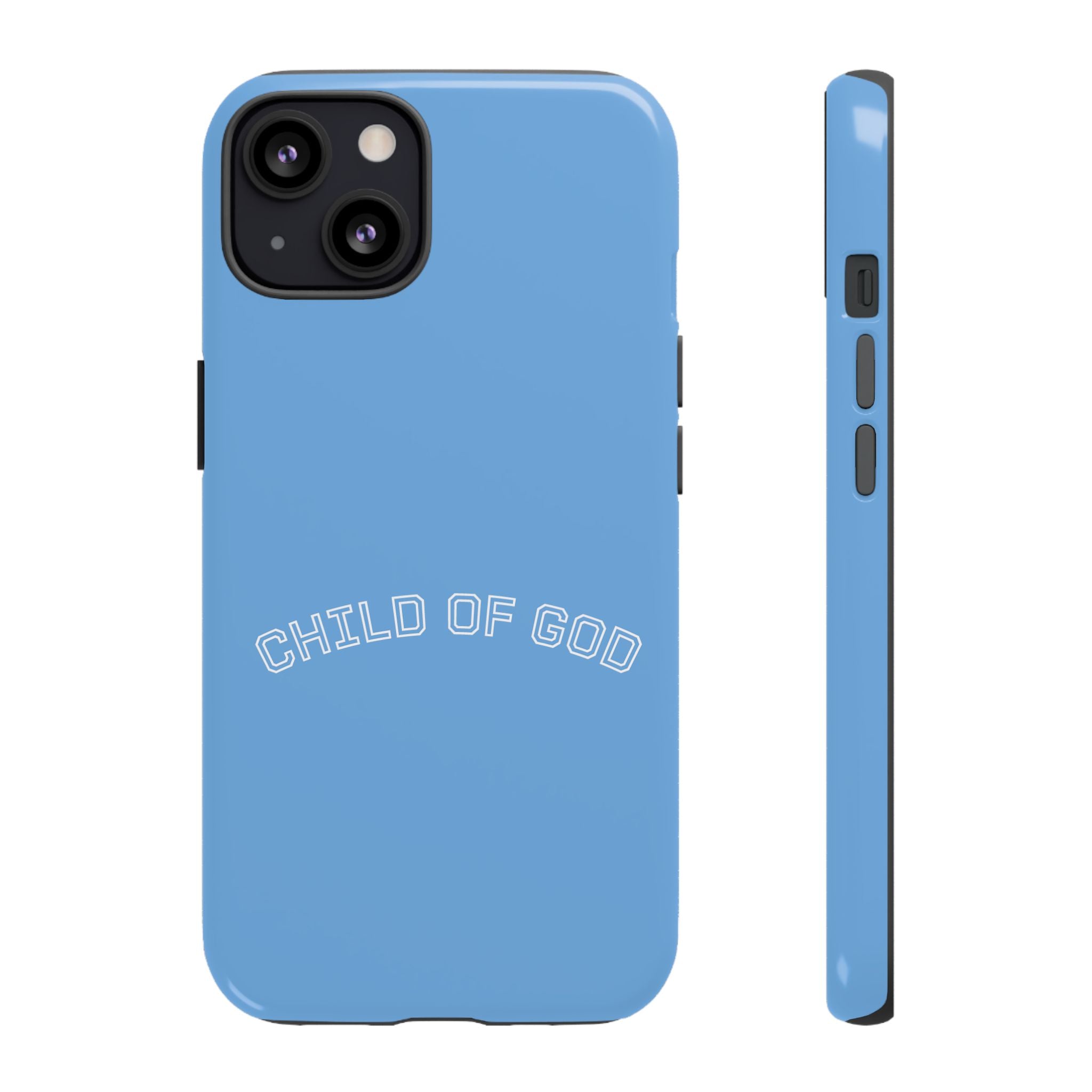 Child of God Tough Phone Case — Protective Christian iPhone Cover