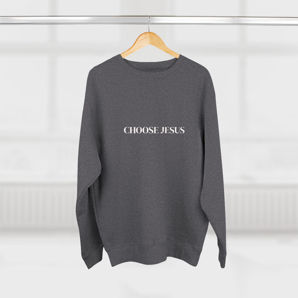 Choose Jesus Sweatshirt  Minimalist Christian Crewneck