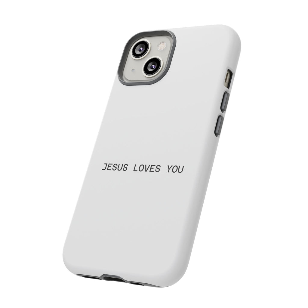 Jesus Loves You Tough Phone Case