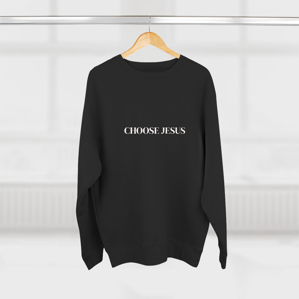 Choose Jesus Sweatshirt  Minimalist Christian Crewneck