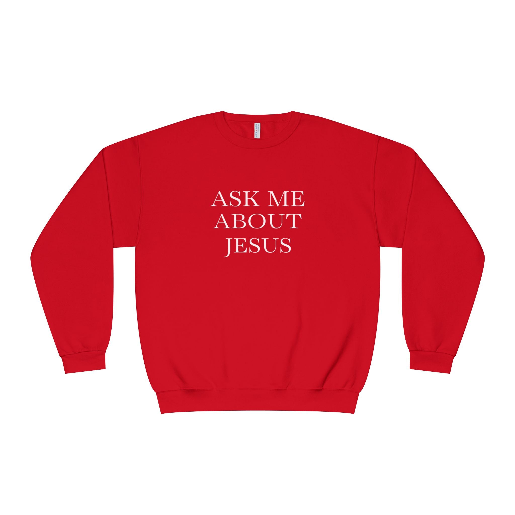 Ask Me About Jesus Sweatshirt — Start Conversations with Comfort